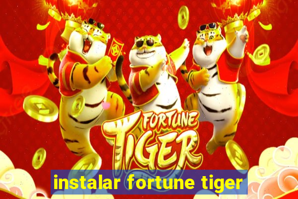 instalar fortune tiger